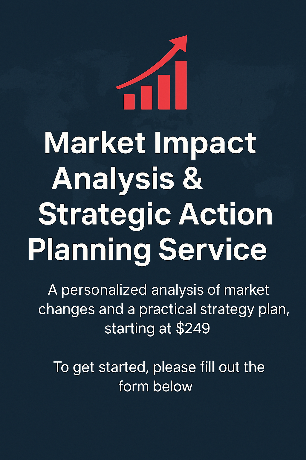 Market Impact Analysis & Strategic Action Planning Service